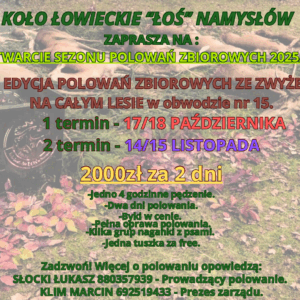 IV Edycja polowań zbiorowych ze zwyżek, obwód 15 - 14/15 listopada 2025